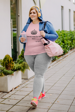 Load image into Gallery viewer, Queens Come In ALL Sizes